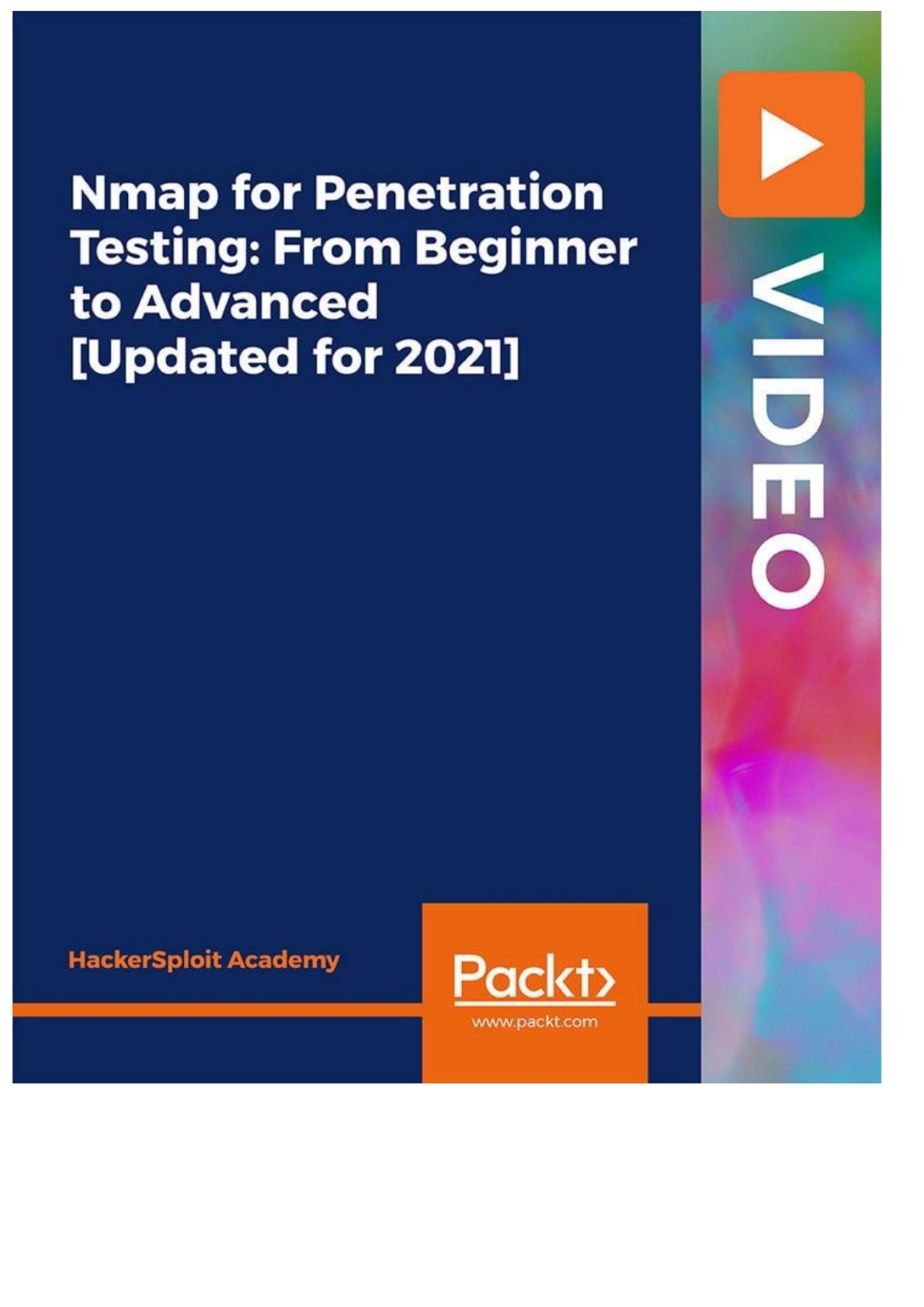 Nmap for Penetration Testing: From Beginner to Advanced [Updated for 2021] 1st Edition â€“ PDF/EPUB Version Downloadable